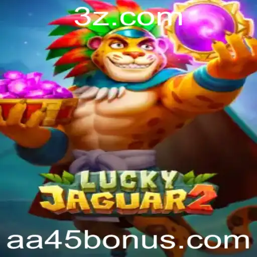 aa45 - Explorando o Fascinante Mundo de Luckyjaguar2
